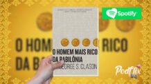 Audiobook Resumo | O Homem Mais Rico Da Babilônia, George Clason