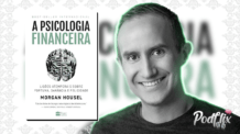 Audiobook Resumo | A Psicologia Financeira, Morgan Housel